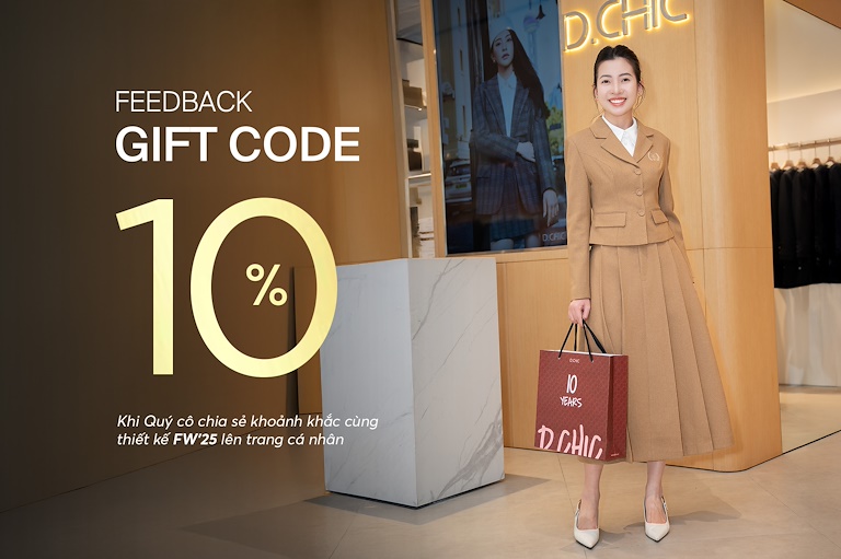 FEEDBACK GIFT - TẶNG CODE 10% CHO KHÁCH HÀNG GỬI FEEDBACK